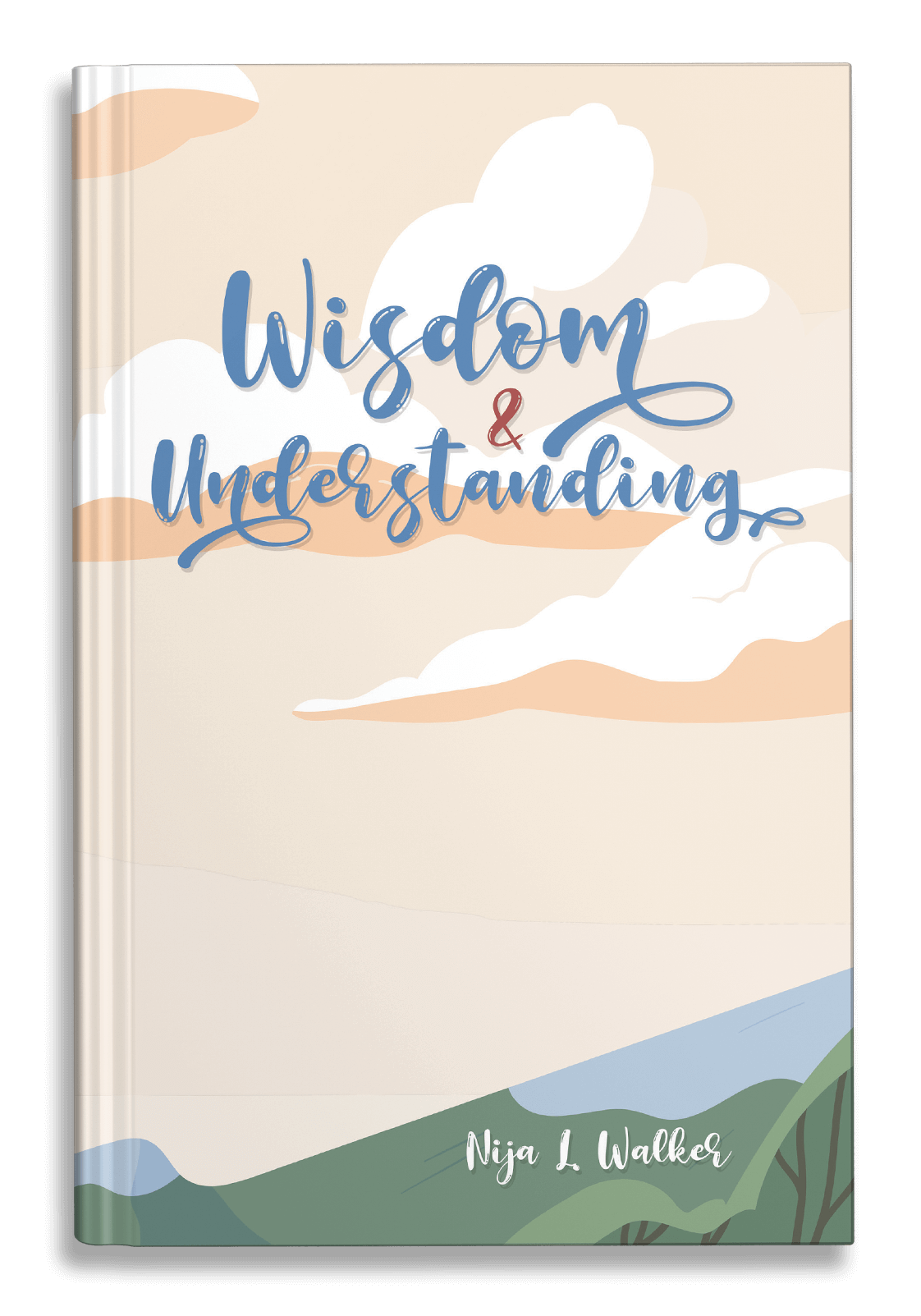 Wisdom & Understanding by Nija Walker